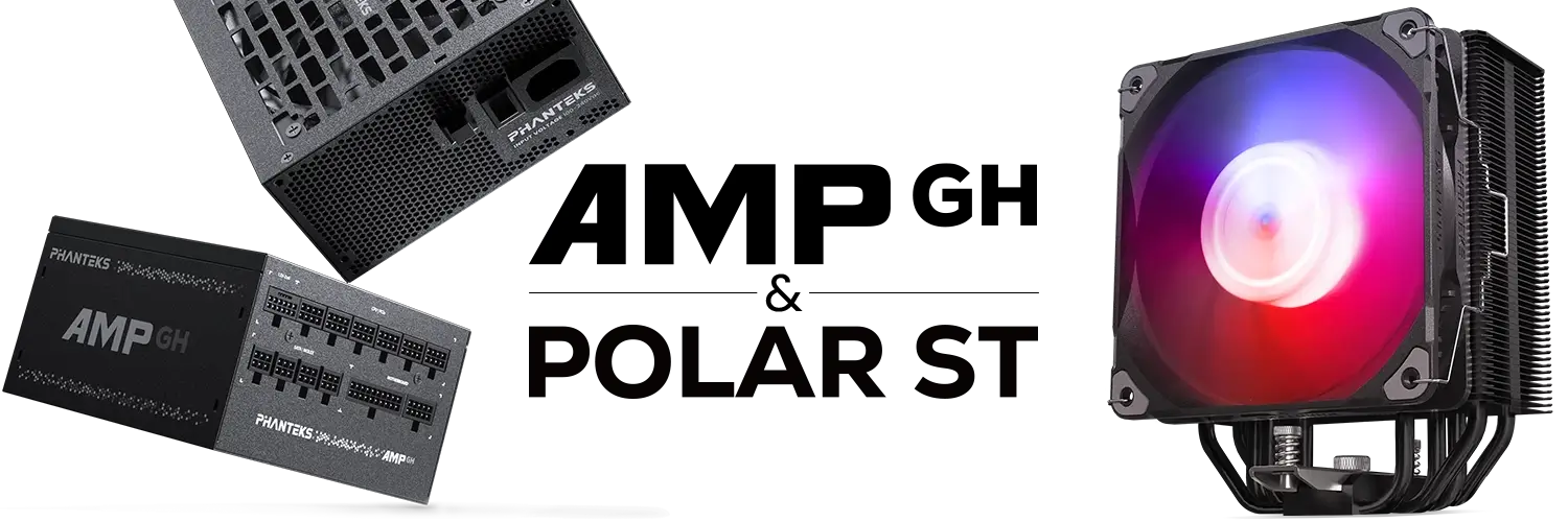 Phanteks AMP GH ve Polar ST Soğutucu Lansmanı